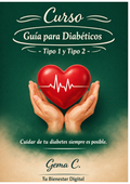 Curso Guía para Diabéticos Tipo 1 y Tipo 2