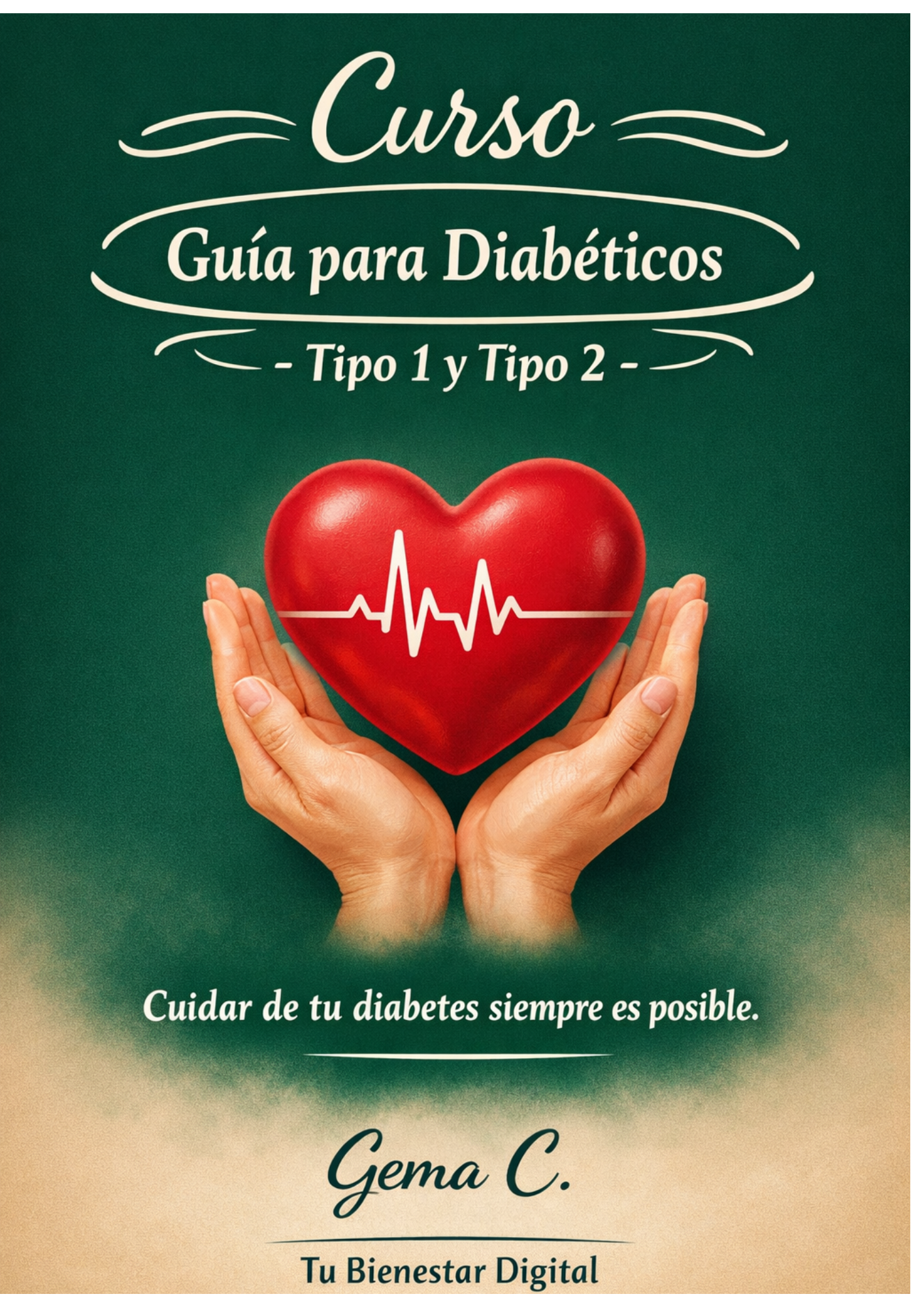 Curso Guía para Diabéticos Tipo 1 y Tipo 2